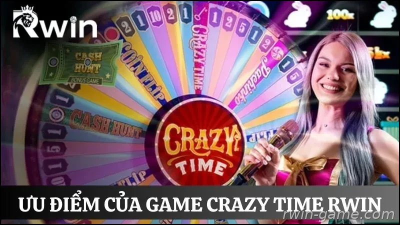 Ưu điểm Crazy Time