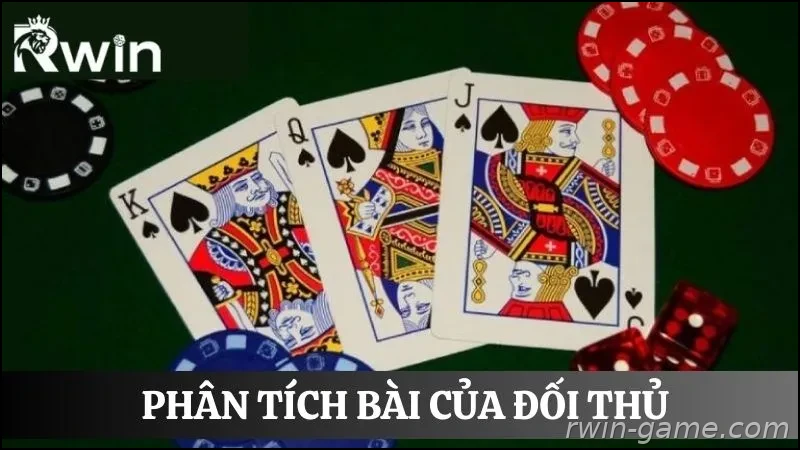 Phân tích đối thủ khi chơi Pok Deng