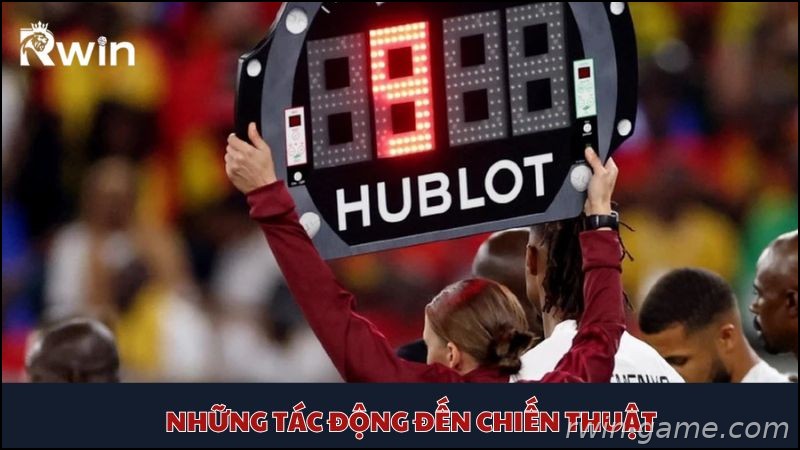 Những ảnh hưởng quan trọng của luật bù giờ đến chiến thuật thi đấu