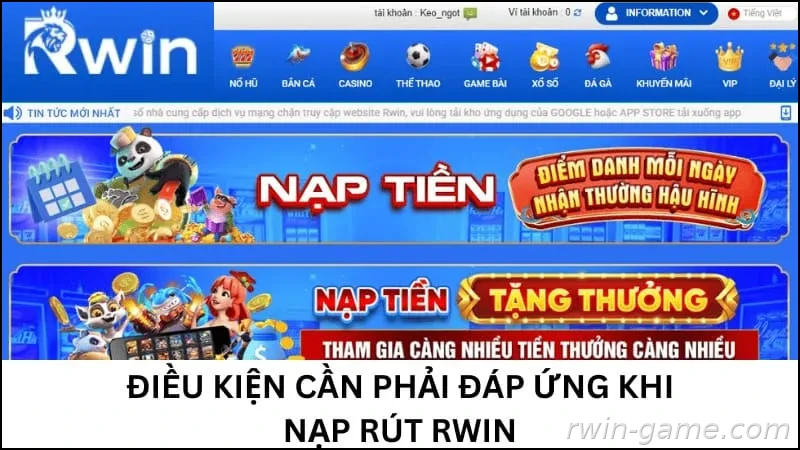 Điều kiện cần phải đáp ứng khi nạp rút Rwin