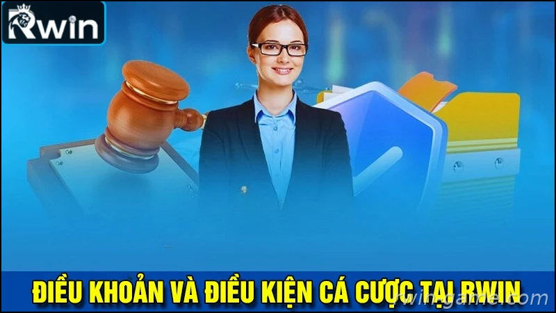 Quy định đặt cược trong điều khoản và điều kiện Rwin