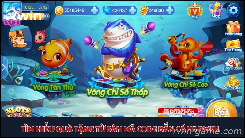 Săn mã code bắn cá H5 Rwin nhận quà miễn phí