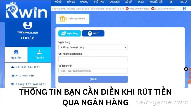 Thông tin bạn cần điền khi rút tiền qua ngân hàng